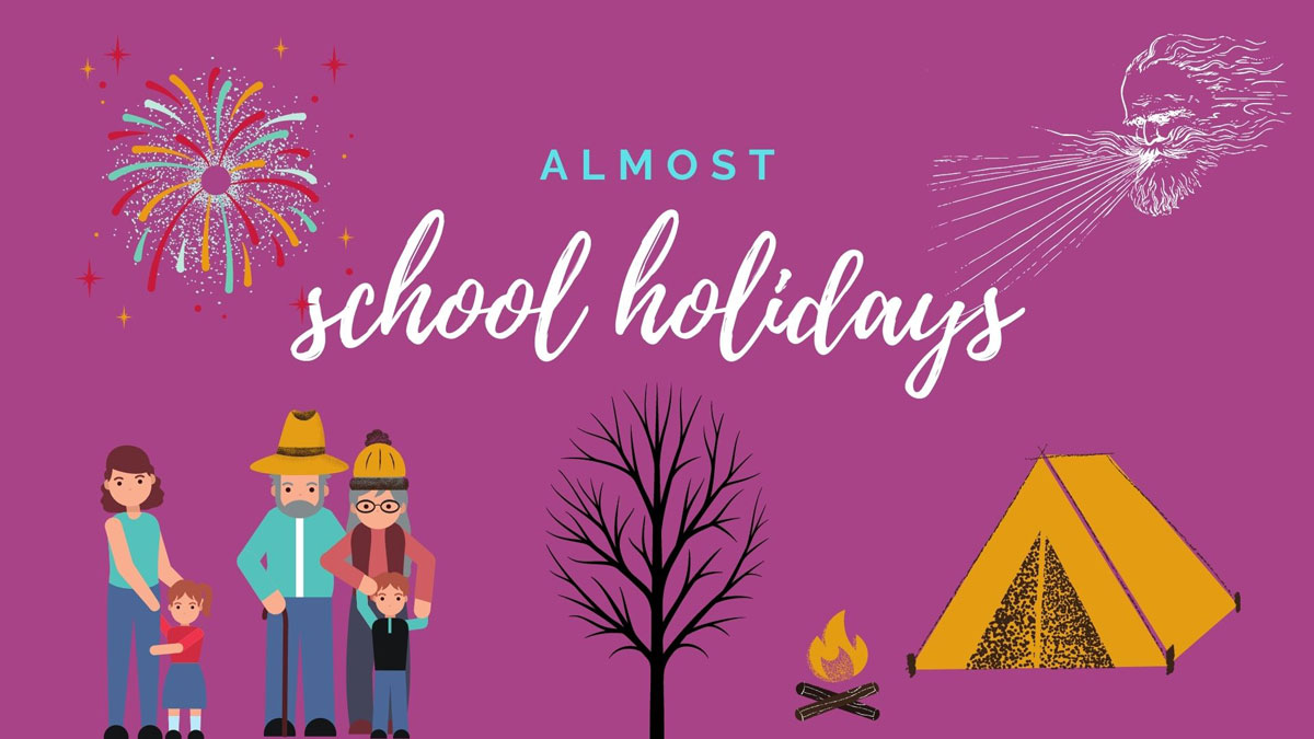 T2 School Holidays Almost Canva