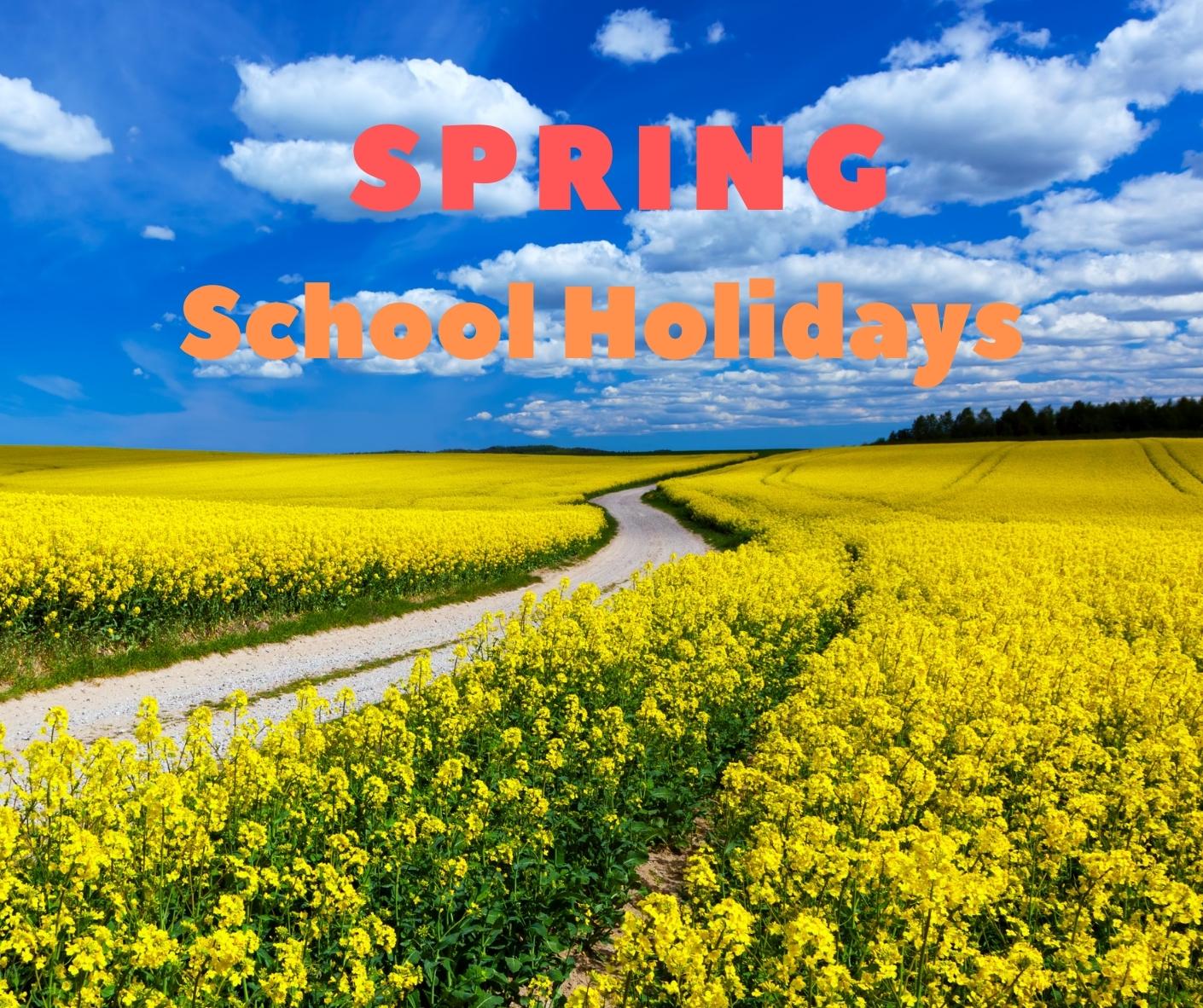 School Holidays - Spring 1